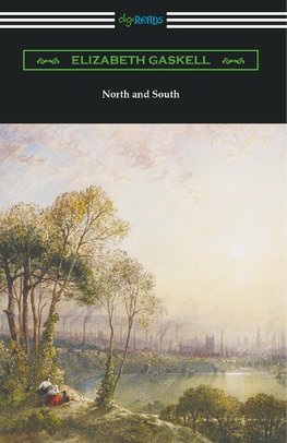 North and South (with an Introduction by Adolphus William Ward)