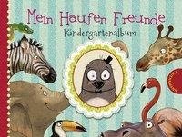 Mein Haufen Freunde - Kindergartenalbum