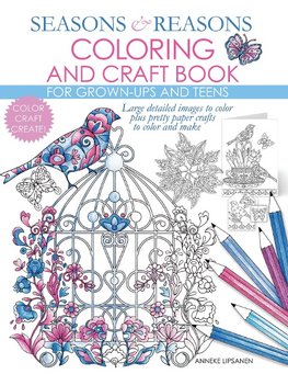 Seasons And Reasons Coloring And Craft Book