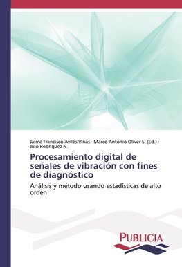 Procesamiento digital de señales de vibración con fines de diagnóstico