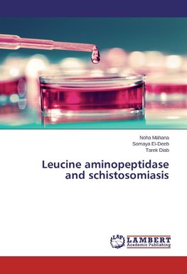 Leucine aminopeptidase and schistosomiasis