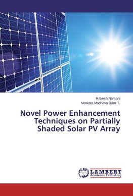 Novel Power Enhancement Techniques on Partially Shaded Solar PV Array