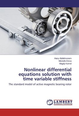 Nonlinear differential equations solution with time variable stiffness