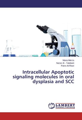 Intracellular Apoptotic signaling molecules in oral dysplasia and SCC