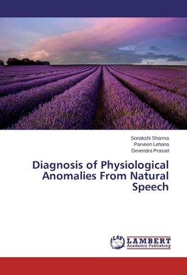 Diagnosis of Physiological Anomalies From Natural Speech