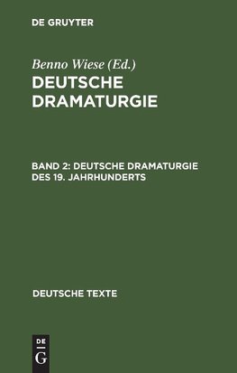 Deutsche Dramaturgie des 19. Jahrhunderts