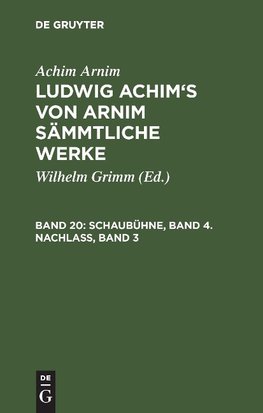 Schaubühne, Band 4. Nachlass, Band 3