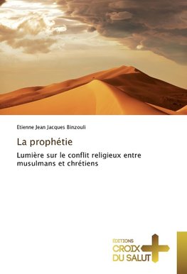 La prophétie