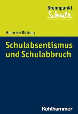 Schulabsentismus und Schulabbruch