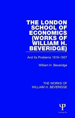 Beveridge, W: London School of Economics (Works of William H