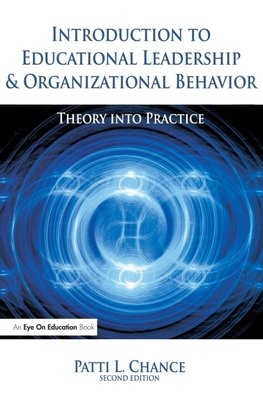 Introduction to Educational Leadership & Organizational Behavior