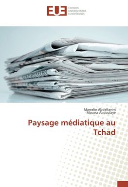 Paysage médiatique au Tchad