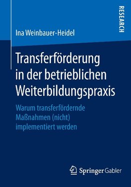 Transferförderung in der betrieblichen Weiterbildungspraxis