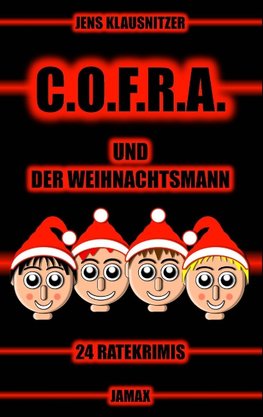 C.O.F.R.A. und der Weihnachtsmann