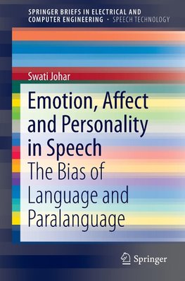 Emotion, Affect and Personality in Speech