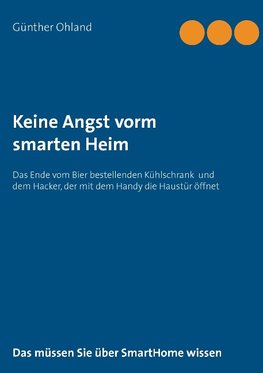 Keine Angst vorm  smarten Heim