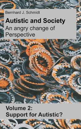 Autistic and Society - An angry change of perspective