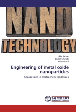 Engineering of metal oxide nanoparticles