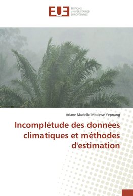 Incomplétude des données climatiques et méthodes d'estimation