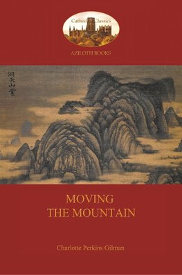 Moving the Mountain (Aziloth Books)