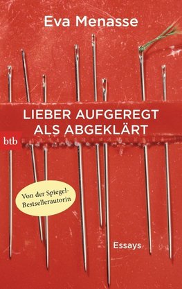 Lieber aufgeregt als abgeklärt