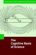 The Cognitive Basis of Science