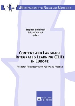 Content and Language Integrated Learning (CLIL) in Europe