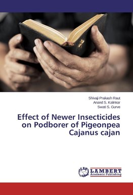 Effect of Newer Insecticides on Podborer of Pigeonpea Cajanus cajan