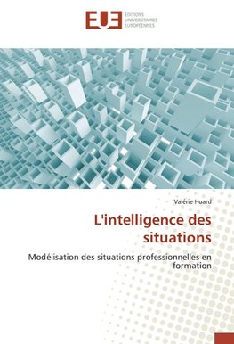 L'intelligence des situations