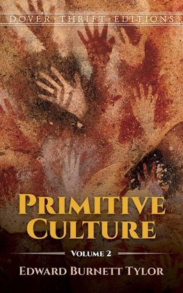 Primitive Culture, Volume II