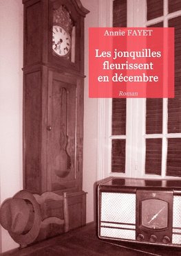 Les jonquilles fleurissent en décembre