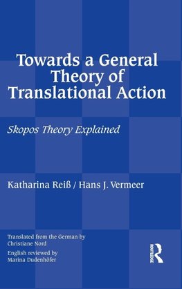 Towards a General Theory of Translational Action