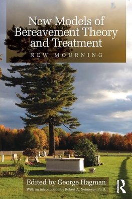 Hagman, G: New Models of Bereavement Theory and Treatment