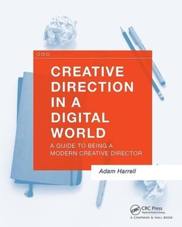 Harrell, A: Creative Direction in a Digital World