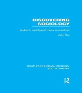 Rex, J: Discovering Sociology