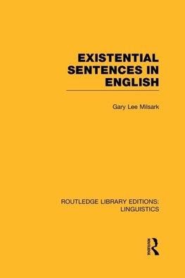 Existential Sentences in English (RLE Linguistics D