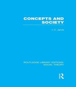 Jarvie, I: Concepts and Society