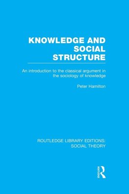 Knowledge and Social Structure