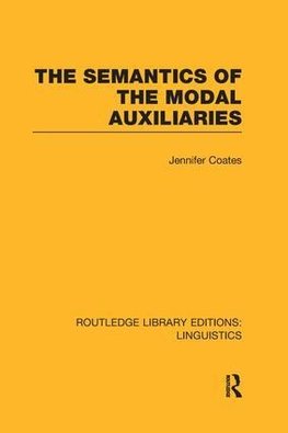 The Semantics of the Modal Auxiliaries