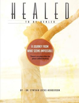 Healing To Be Healed