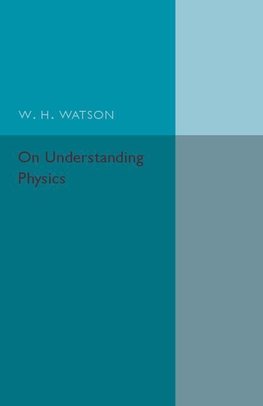 On Understanding Physics