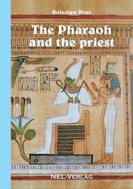 The Pharaoh and the priest