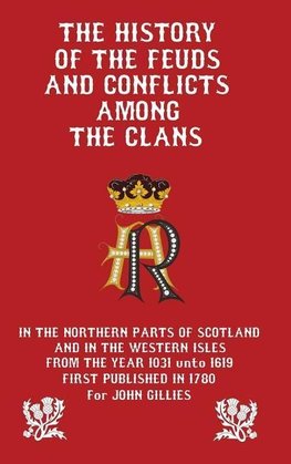 History of the Feuds and Conflicts among the Clans