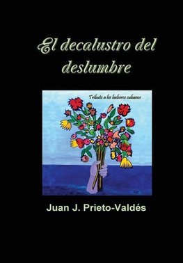 el decalustro del deslumbre