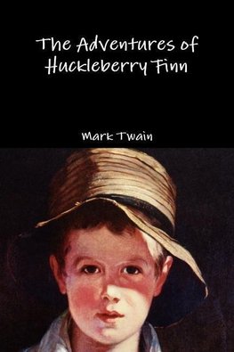 The Adventures of Huckleberry Finn