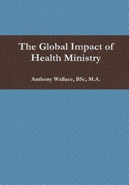 The Global Impact of Health Ministry