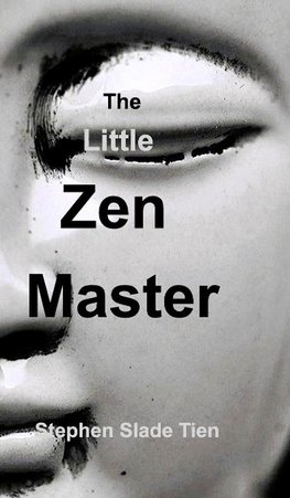 The Little Zen Master