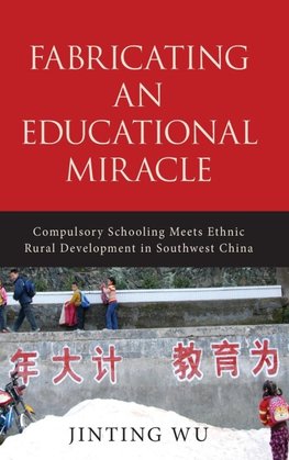 Fabricating an Educational Miracle