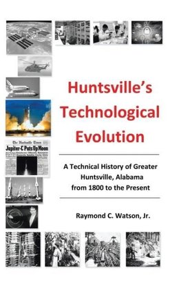 Huntsville's Technological Evolution