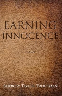 Earning Innocence